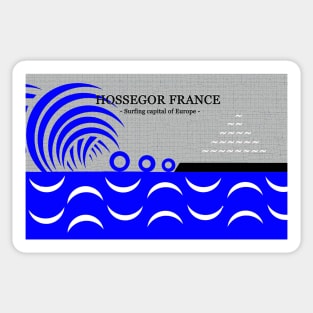 Hossegor France surfing capital of Europe Sticker